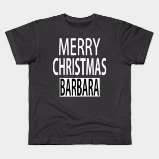 Merry Christmas Barbara Kids T-Shirt